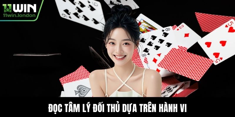 Đọc tâm lý đối thủ dựa trên hành vi